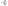 - ©