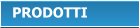 PRODOTTI